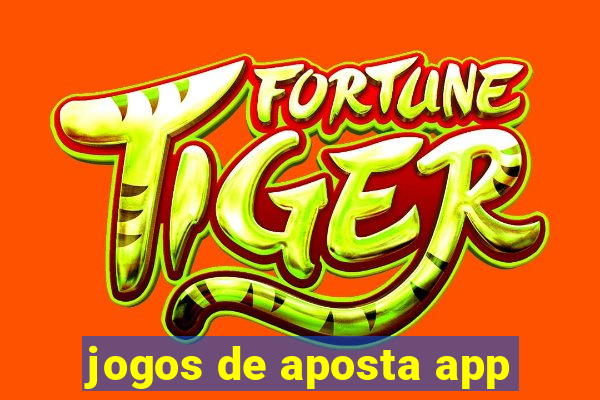 jogos de aposta app