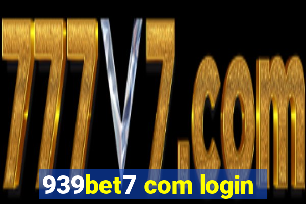 939bet7 com login