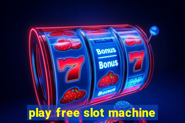 play free slot machine