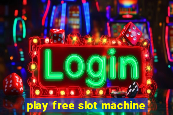 play free slot machine