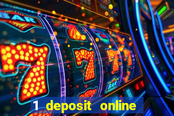 1 deposit online casino nz 2019