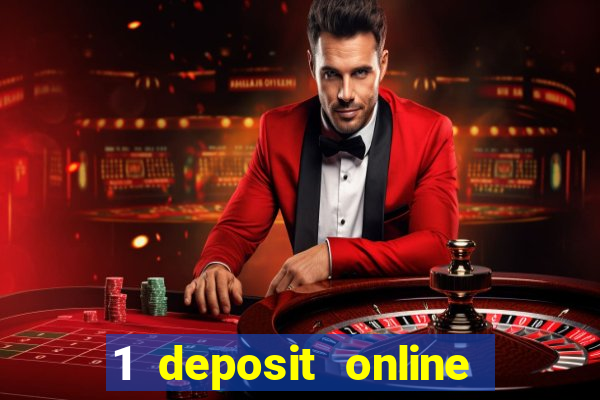 1 deposit online casino nz 2019