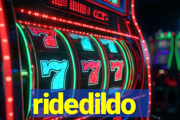 ridedildo