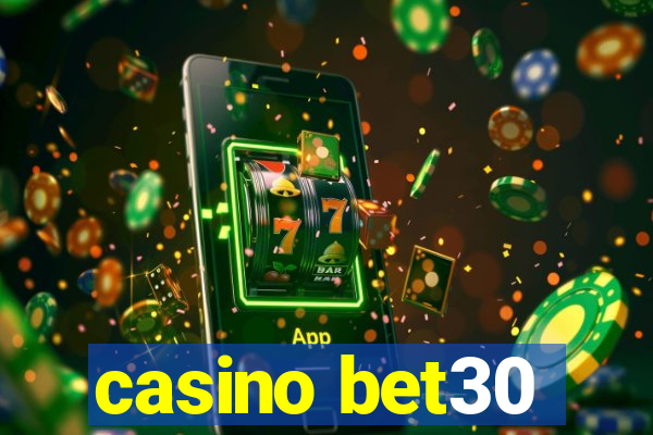 casino bet30