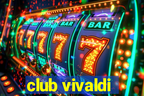 club vivaldi