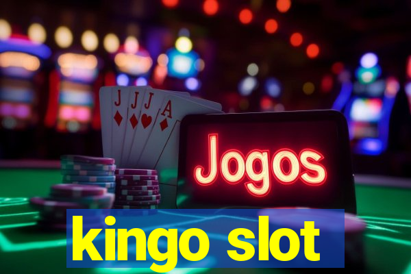 kingo slot