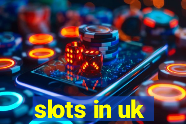 slots in uk