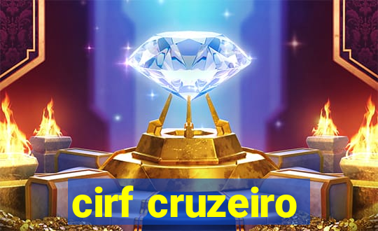 cirf cruzeiro