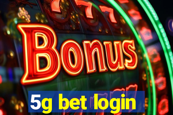 5g bet login