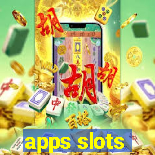 apps slots