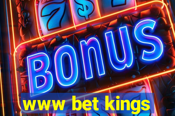 www bet kings