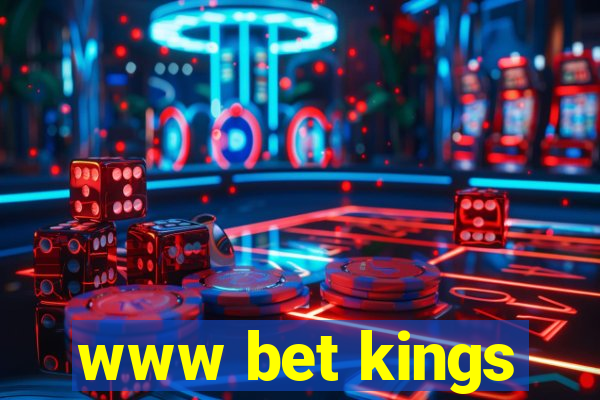 www bet kings