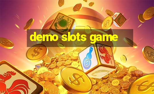 demo slots game