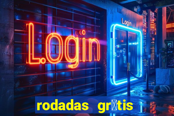 rodadas gr谩tis vai de bet