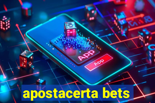 apostacerta bets