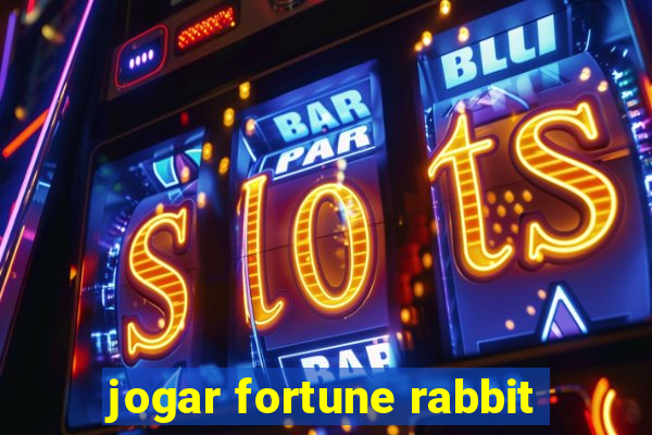 jogar fortune rabbit