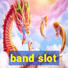 band slot