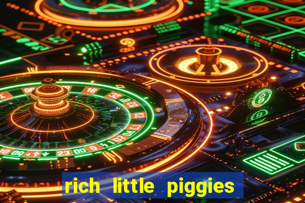 rich little piggies slot machine