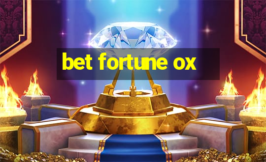 bet fortune ox