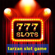 tarzan slot game