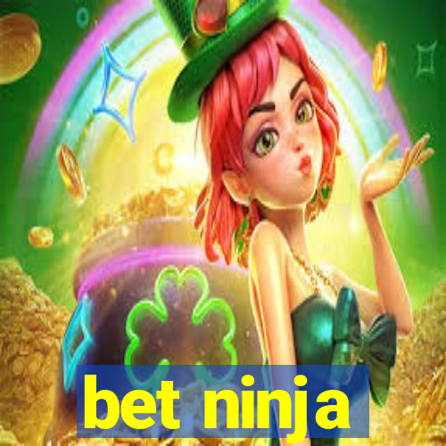 bet ninja