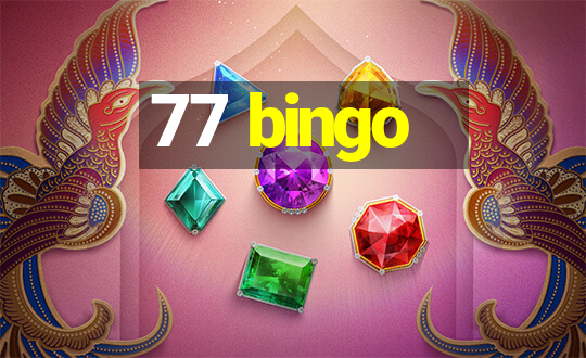 77 bingo