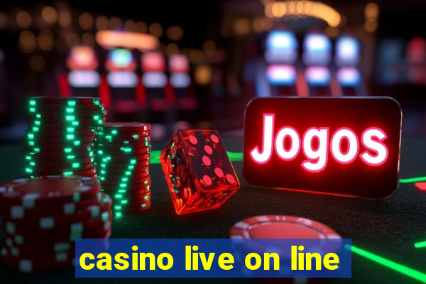 casino live on line