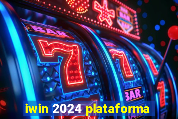 iwin 2024 plataforma