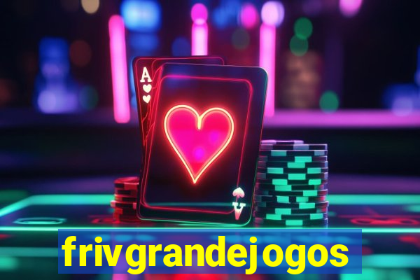 frivgrandejogos