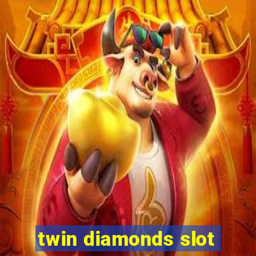 twin diamonds slot