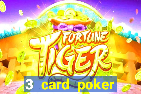 3 card poker casino near me