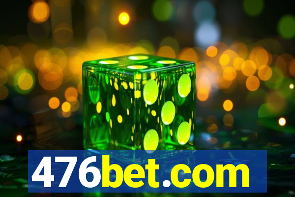 476bet.com