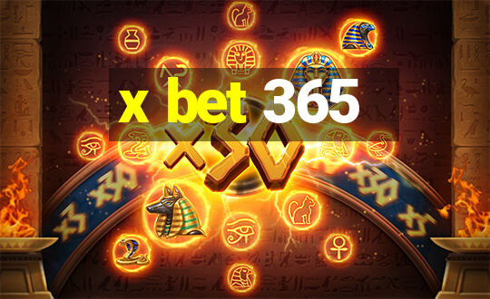 x bet 365