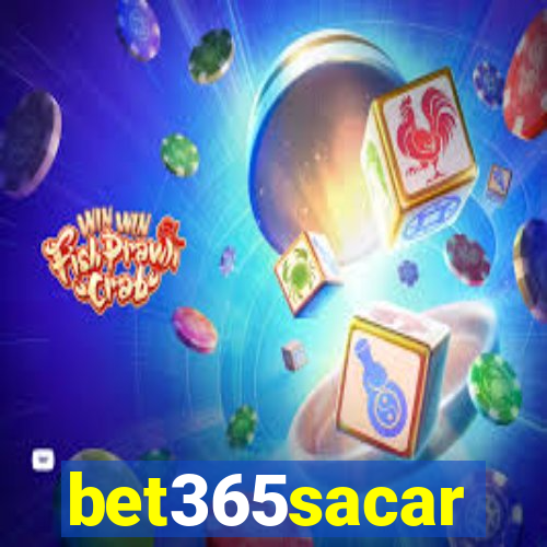 bet365sacar