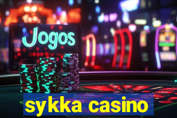 sykka casino