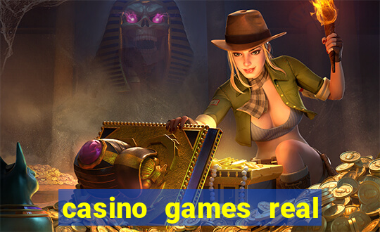 casino games real money online