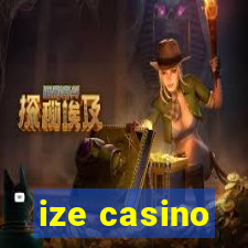 ize casino