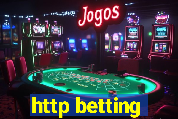 http betting