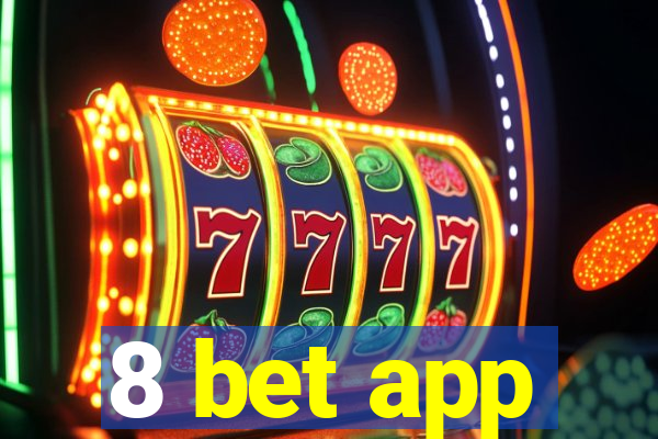 8 bet app