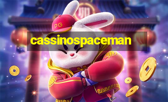 cassinospaceman