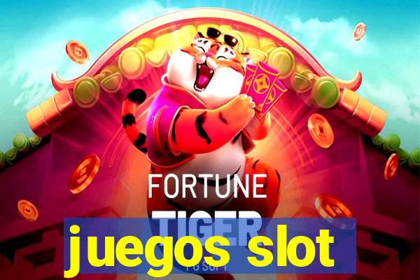 juegos slot