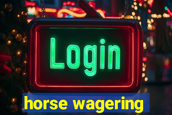 horse wagering