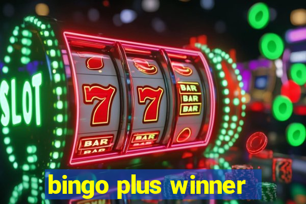 bingo plus winner