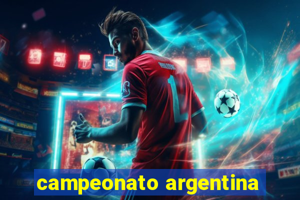 campeonato argentina