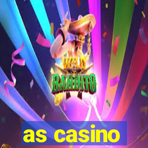 as casino