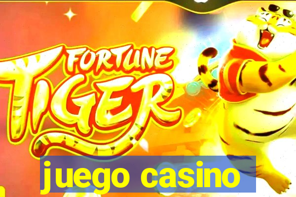 juego casino