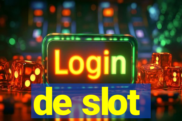 de slot