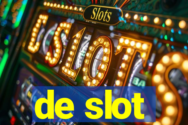 de slot