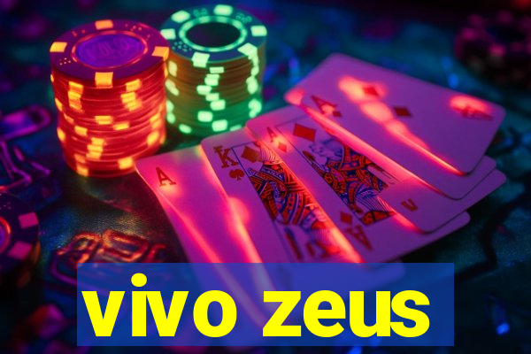 vivo zeus