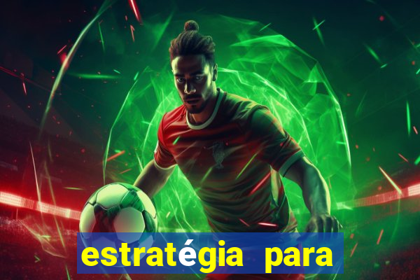 estratégia para jogar fortune tiger